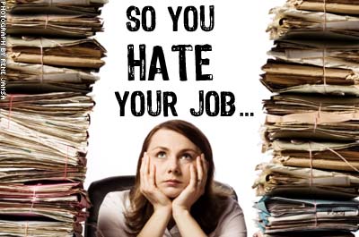 What to Do If You Already Hate Your New Job
