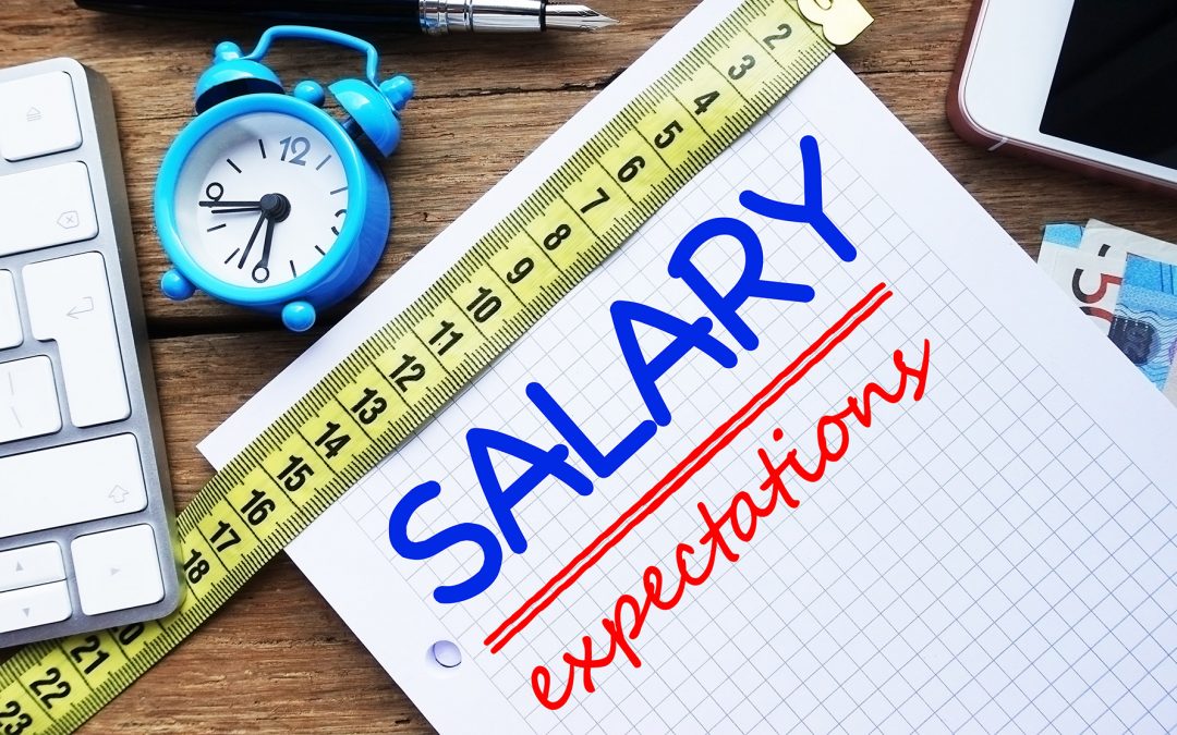 How should you answer, “What are your salary expectations?”