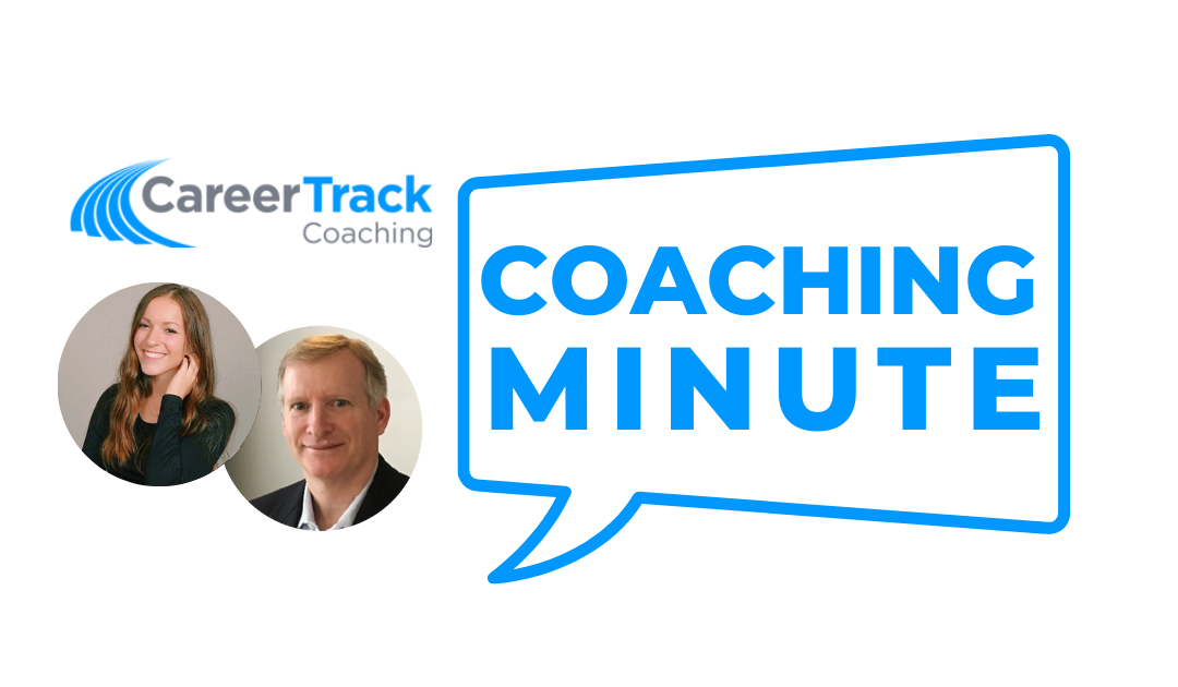 Career Track Coaching Minute – Marlee Nickow