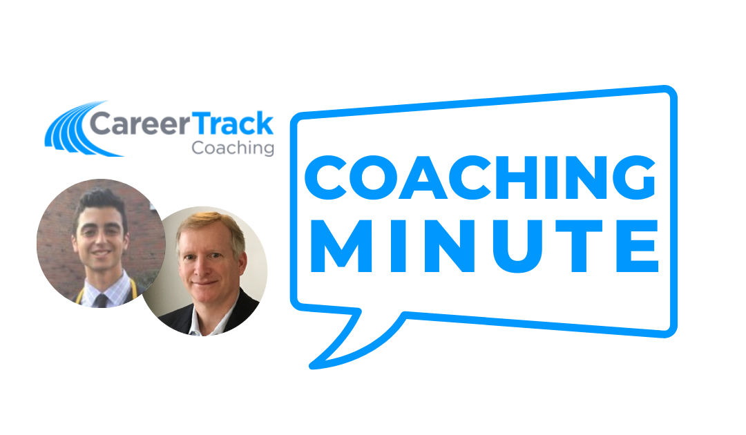 Career Track Coaching Minute – Justin Judis