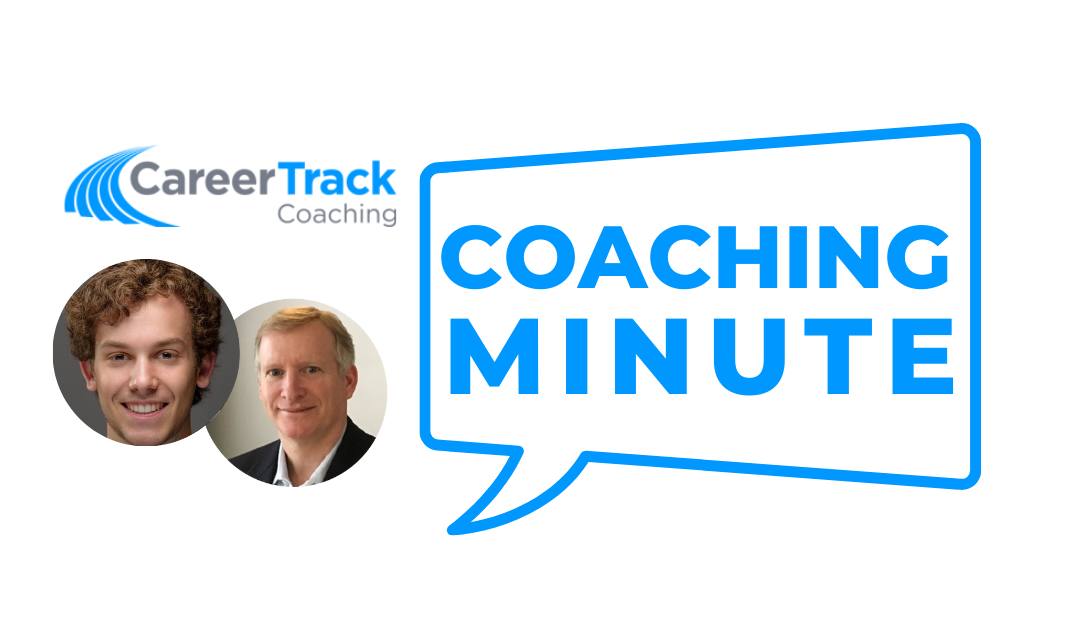 Career Track Coaching Minute – Alex Smith