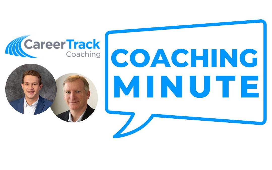 Career Track Coaching Minute – Bryce Gniadek