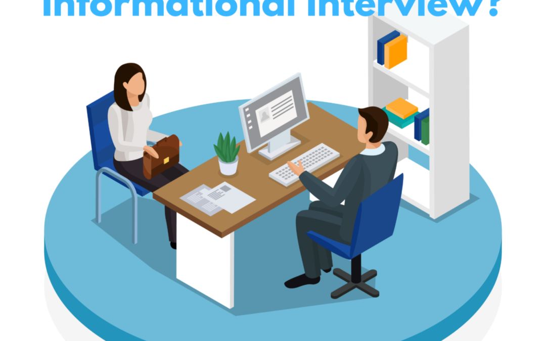 Informational Interview