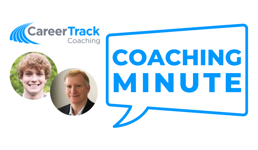 Career Track Coaching Minute – Daniel Atwater
